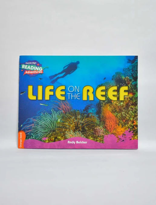 Cambridge Reading Adventure: Life on The Reef