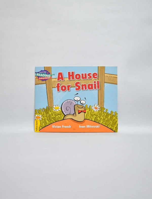 Cambridge Reading Adventure: A House For Snails