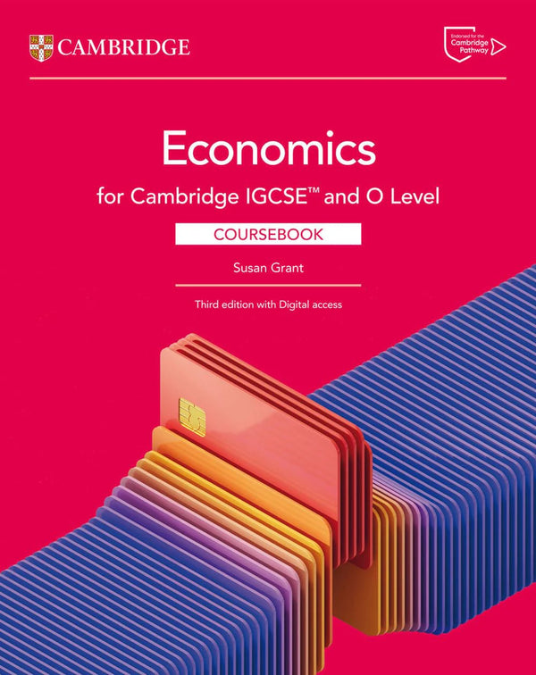 Cambridge IGCSE® and O Level Economics Coursebook Susan Grant 3rd edition