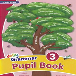 JOLLY PHONICS GRAMMAR PUPIL BOOK 3
