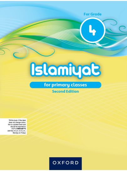Oxford Islamiyat for primary classes Second Edition Book 4 Sajeda Zaidi