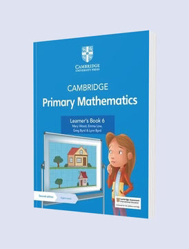 CAMBRIDGE Primary Mathematics Learner’s Book – 6 (International Second Edition)