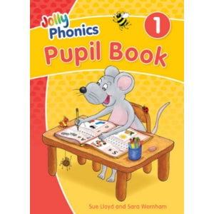Jolly phonics pupil book 1