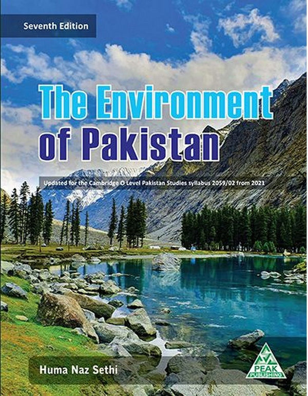 The Environment of Pakistan BY HUMA NAZ SETHI New Edition (Textbook)