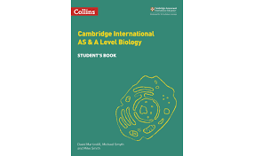 Cambridge International AS & A Level Biology Student's Book
