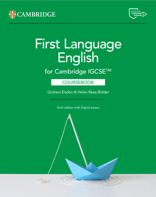 CAMBRIDGE IGCSE™ FIRST LANGUAGE ENGLISH COURSEBOOK 6ED