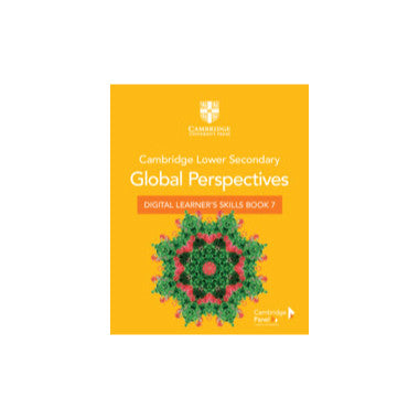 Cambridge Lower Secondary Global Perspective-Learner's Skill book 7