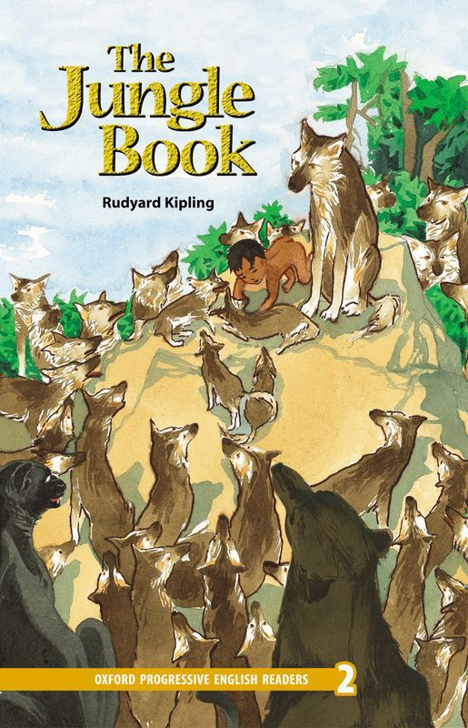 Oxford Progressive English Readers Level 2: The Jungle Book