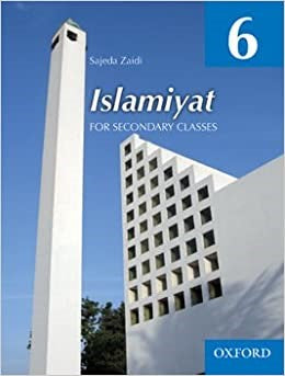 Oxford Islamiyat Second Edition Book 6 by Sajeda Zaidi