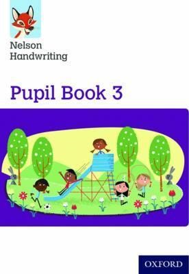 Nelson Handwriting: Pupil Book 3
